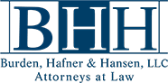 Burden, Hafner & Hansen, LLC | Attorneys at Law