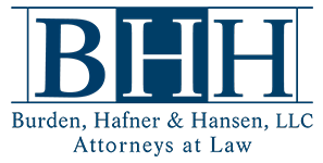 Burden, Hafner & Hansen, LLC | Attorneys at Law